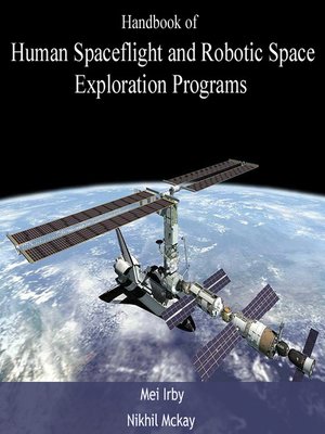 cover image of Handbook of Human spaceflight and Robotic Space Exploration Programs